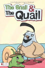 The Snail and the Quail