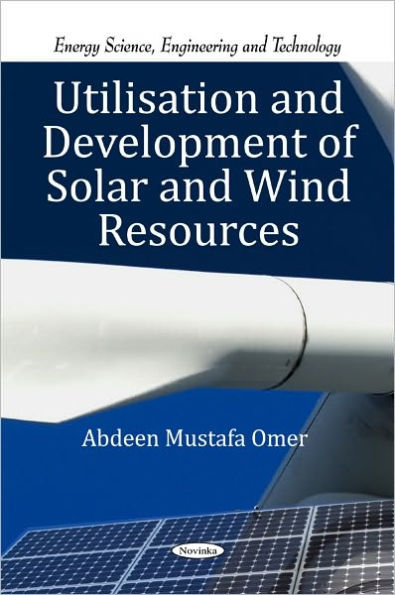 Utilisation and Development of Solar and Wind Resources