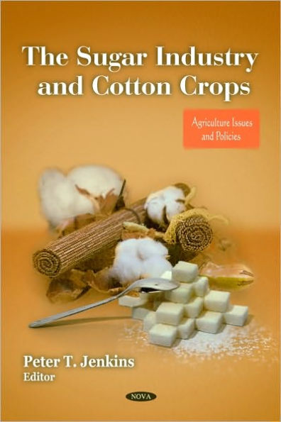 The Sugar Industry and Cotton Crops