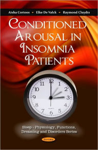 Title: Conditioned Arousal in Insomnia Patients, Author: Aisha Cortoos