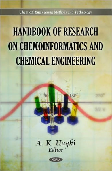 Handbook of Research on Chemoinformatics and Chemical Engineering