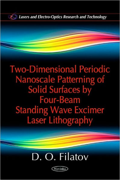 Two-Dimensional Periodic Nanoscale Patterning of Solid Surfaces by Four-Beam Standing Wave Excimer Laser Lithography