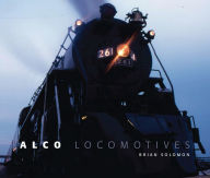 Title: Alco Locomotives, Author: Brian Solomon