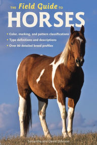 Title: The Field Guide to Horses, Author: Samantha Johnson