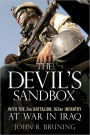 The Devil's Sandbox: With the 2nd Battalion, 162nd Infantry at War in Iraq