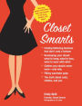 Closet Smarts: Flatter Your Figure with the Clothes You Already Have: Flatter Your Figure with the Clothes You Already Have