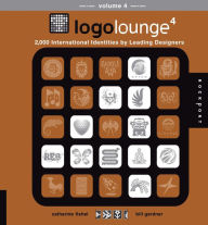 Title: LogoLounge 4: 2000 International Identities by Leading Designers (PagePerfect NOOK Book), Author: Catharine Fishel