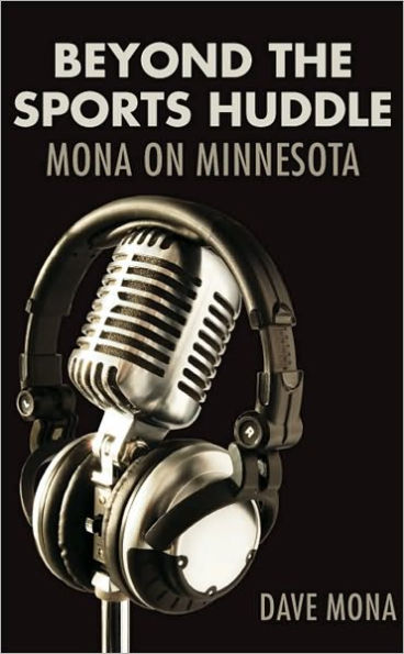 Beyond the Sports Huddle: Mona on Minnesota