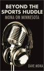 Beyond the Sports Huddle: Mona on Minnesota