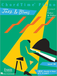 Title: ChordTime Piano Jazz & Blues - Level 2B, Author: Nancy Faber