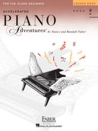 Title: Accelerated Piano Adventures for the Older Beginner - Lesson Book 2, Author: Nancy Faber