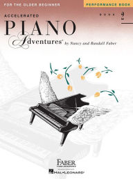 Title: Accelerated Piano Adventures for the Older Beginner - Performance Book 2, Author: Nancy Faber