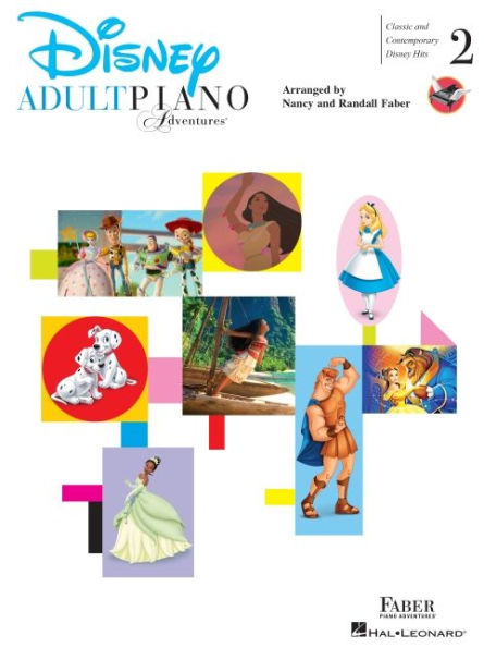Adult Piano Adventures - Disney Book 2: Classic and Contemporary Disney Hits