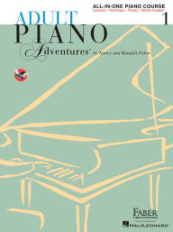 Title: Adult Piano Adventures All-in-One Piano Course Book 1 (Book/Online Audio), Author: Nancy Faber