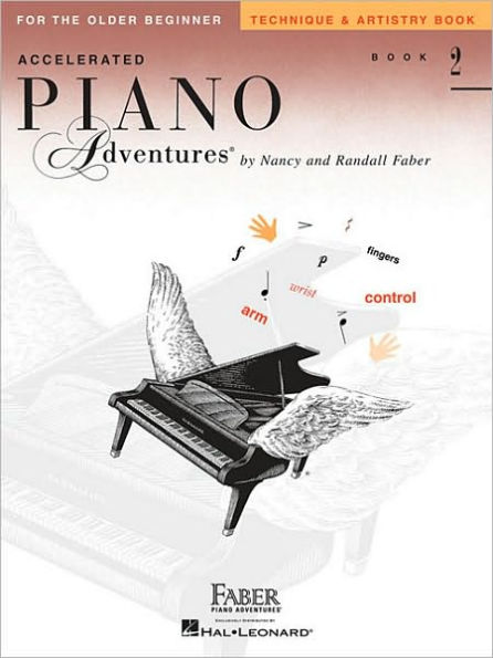 Accelerated Piano Adventures for the Older Beginner - Technique & Artistry Book 2