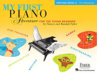 Title: My First Piano Adventure Writing Book A with Online Audio, Author: Nancy Faber