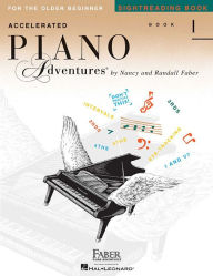 Title: Accelerated Piano Adventures for the Older Beginner - Sightreading Book 1, Author: Nancy Faber