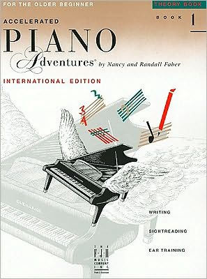 Accelerated Piano Adventures for the Older Beginner - Theory Book 1, International Edition