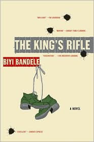 Title: The King's Rifle, Author: Biyi Bandele