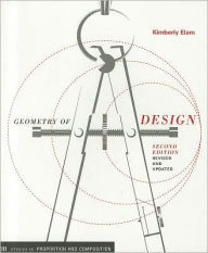 Title: Geometry of Design, revised edition: Studies in Proportion and Composition, Author: Kimberly Elam
