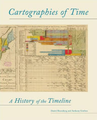 Title: Cartographies of Time: A History of the Timeline, Author: Daniel Rosenberg