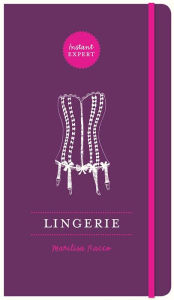 Title: Lingerie, Author: Marilisa Racco