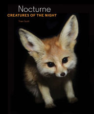 Title: Nocturne: Creatures of the Night, Author: Traer Scott