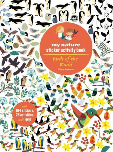 Birds of the World: My Nature Sticker Activity Book