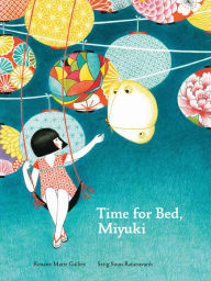 Title: Time for Bed, Miyuki, Author: Roxane Marie Galliez