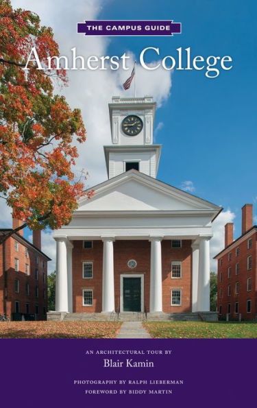 Amherst College: An Architectural Tour