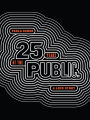 Paula Scher: Twenty-Five Years at the Public: A Love Story