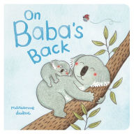 Title: On Baba's Back, Author: Marianne Dubuc