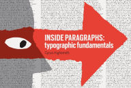 Title: Inside Paragraphs: Typographic Fundamentals, Author: Cyrus Highsmith