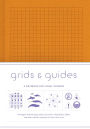 Grids & Guides Orange Notebook: A Notebook for Visual Thinkers