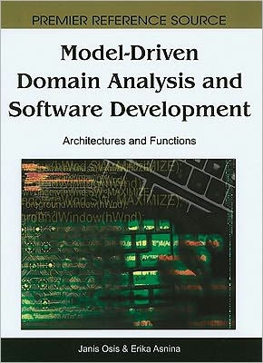 Model-Driven Domain Analysis and Software Development: Architectures and Functions