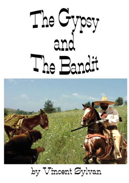 The Gypsy and Bandit