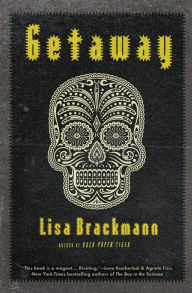 Title: Getaway, Author: Lisa Brackmann