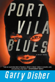 Title: Port Vila Blues, Author: Garry Disher