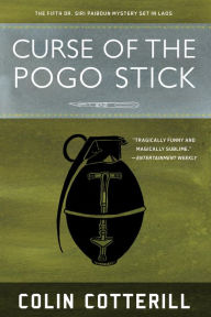 Title: Curse of the Pogo Stick (Dr. Siri Paiboun Series #5), Author: Colin Cotterill