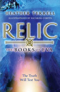 Title: Relic, Author: Heather Terrell