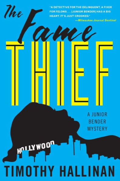 The Fame Thief (Junior Bender Series #3)