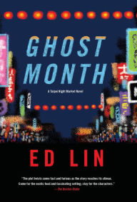 Title: Ghost Month, Author: Ed Lin