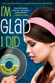 Title: I'm Glad I Did, Author: Cynthia Weil