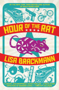 Title: Hour of the Rat, Author: Lisa Brackmann