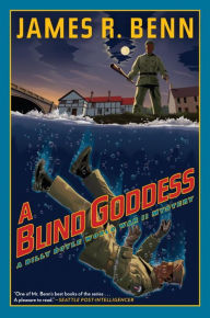 Title: A Blind Goddess (Billy Boyle World War II Mystery Series #8), Author: James R. Benn