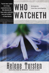 Title: Who Watcheth (Inspector Irene Huss Series #9), Author: Helene Tursten