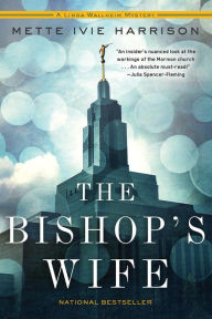 Title: The Bishop's Wife, Author: Mette Ivie Harrison
