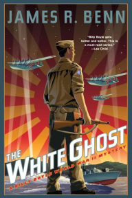 Title: The White Ghost (Billy Boyle World War II Mystery Series #10), Author: James R. Benn