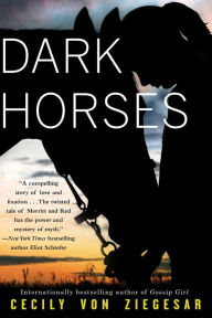 Title: Dark Horses, Author: Cecily von Ziegesar