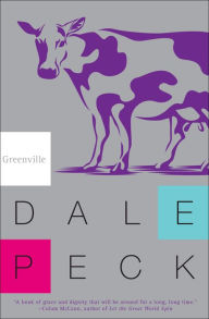 Title: Greenville, Author: Dale Peck